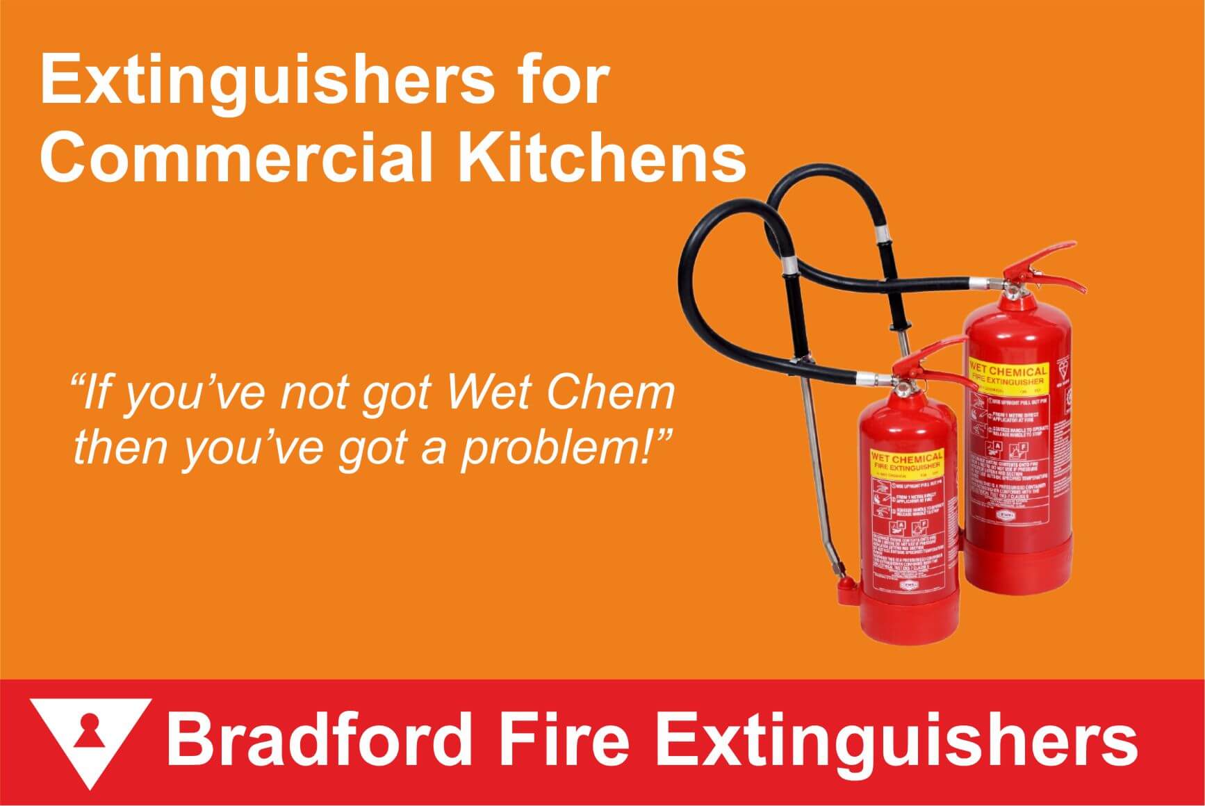 Why Bradford Commercial Kitchens Should Review Fire Extinguisher Locations After Every Refurbishment